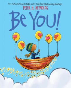 Book cover of Be You by Peter H. Reynolds